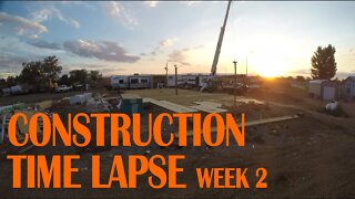 CONSTRUCTION TIME LAPSE - WEEK 2