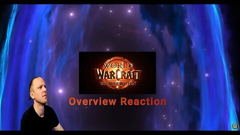 World of Warcraft THE WAR WITHIN Blizzcon 2023 Overview First Reaction - Talking WoW