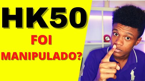 HK50 Você Caiu Nisso e Nem Notou Fimathe Não Funcionou