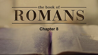 026 Romans 8