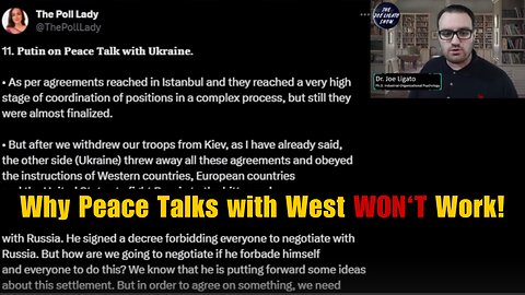 Tucker-Putin Interview 7: Peace Talks will NEVER Work