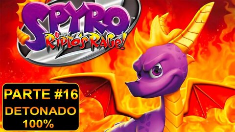 Spyro 2: Ripto's Rage! Remasterizado - [Parte 16] - Detonado 100% - Dublado PT-BR - 60 Fps - 1440p