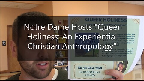 Notre Dame Hosts "Queer Holiness: An Experiential Christian Anthropology"
