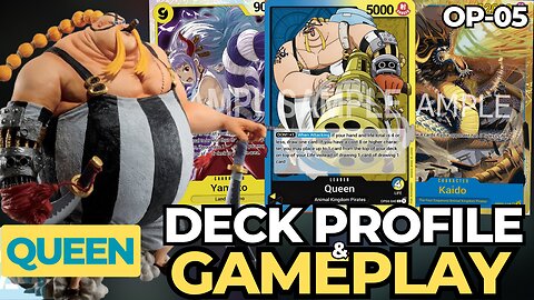 (OP05) Queen (Blue/Yello) Deck Profile & Gameplay | One Piece Card Game