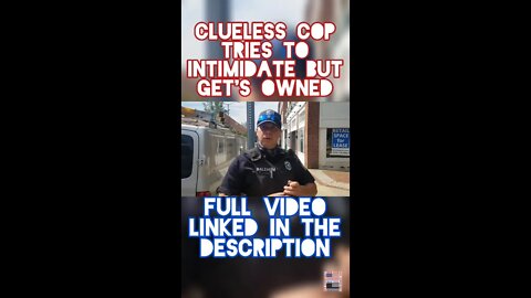 CLUELESS COP GETS OWNED. #Shorts