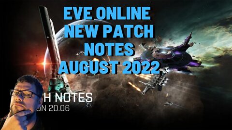 EVE Online 2022: New Patches are Wild!!!!!!