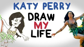 Katy Perry | Draw My Life
