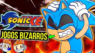 OS JOGOS mais BIZZAROS do SONIC EXE 😈