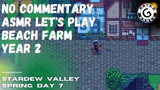 Stardew Valley No Commentary - Family Friendly Lets Play - Year 2 - Spring Day 7