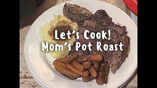 Mom’s Pot Roast