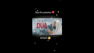 DUA (PRAY)FOR PARENTS❤️