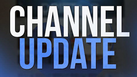 2022 Channel Update for The BuzWeaver Channel