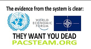 The evidence from the system is clear; THEY WANT YOU DEAD