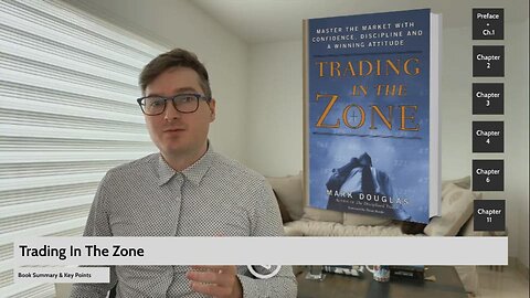 How to Master Trading Psychology and Start -Trading in the Zone (Mark Douglas) - Key Points