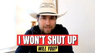 I Will Not Shut Up! Will You?