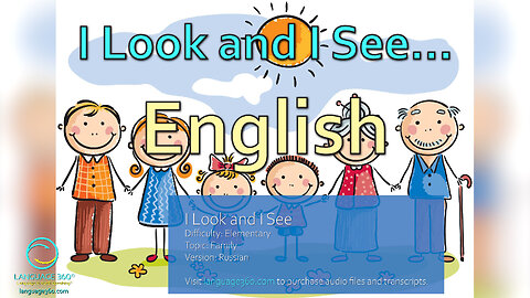 I Look and I See...: English