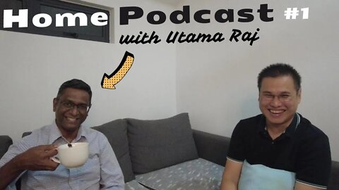 Home Podcast #1 with Utama Raj @ Team Leader at Tech Real Estate. Join us in our Real Estate Journey