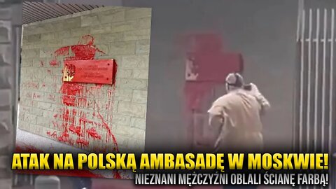 Atak na Polską ambasadę w Rosji! To zemsta za incydent w Warszawie? \\ Polska.LIVE