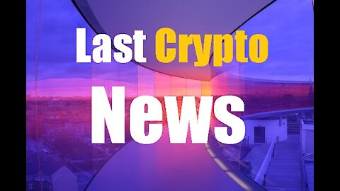 Last Crypto News