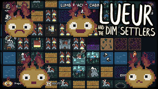 Lueur and the Dim Settlers - Light It Up! Banish The Darkness! (Survival Strategy Game)