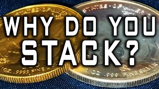 Why Do You Stack Precious Metals?