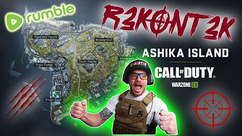 📺Live ReWind | Warzone™ 2.0 - Ashika Island Resurgence - Rumble Fun Runs