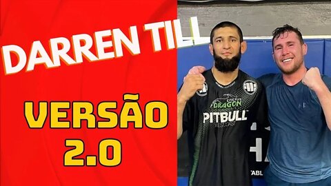 A parceria entre Darren till e Khamzat Chimaev