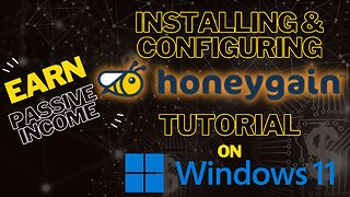 Earn Passive Income with Honeygain- Quick Setup Guide on Windows 11