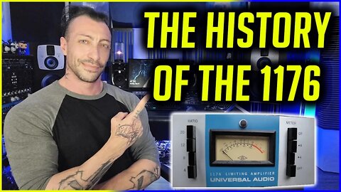 The History of the 1176 Compressor: All The Revisions from 1967 to 2022