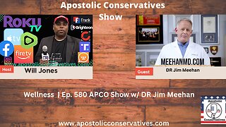 Wellness | Ep. 580 APCO Show w/ DR Jim Meehan