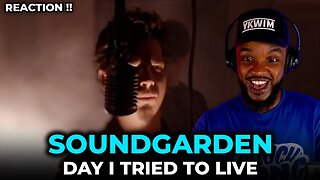 🎵 Soundgarden - Day I Tried To Live REACTION