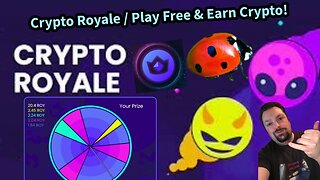 Crypto Royale / Play Free & Earn Crypto!