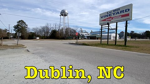 I'm visiting every town in NC - Dublin, North Carolina