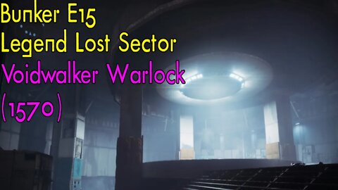 Destiny 2 | Bunker E15 | Legend Lost Sector | Solo Flawless | Warlock (Season 18)