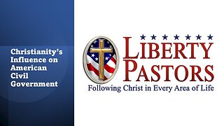 Liberty Pastors: Christianity's Influence on American Civil Government (in English)