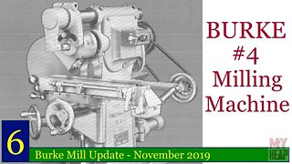 Burke Mill Update - November 2019