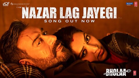 Nazar Lag Jayegi (Audio) Bholaa: Ajay Devgn, Tabu,Amala Paul,Javed A,Irshad K,Ravi B,Bhushan K