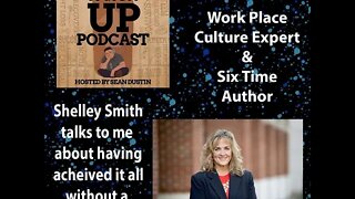 #66 Work Place Culture Expert & 6 Time Author Shelley Smith