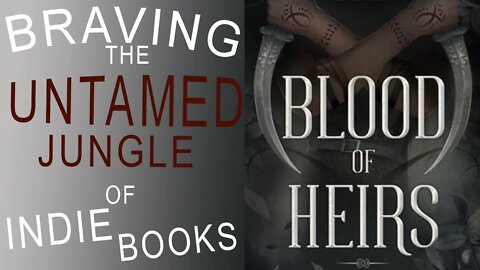 BLOOD OF HEIRS fantasy indie book review