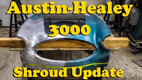 Austin-Healey 3000: Shroud Update and Interesting Project Preview