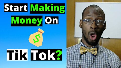 How to Start Making Money on Tik Tok | Make $100 Per Day on Tik Tok
