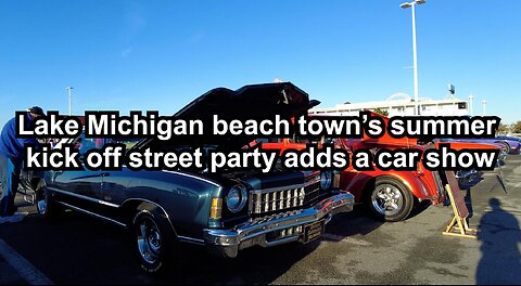 Lake Michigan beach town’s summer kick off street party adds a car show