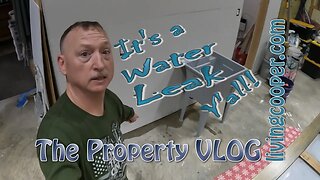 Living Cooper - Property VLOG - It's a Water Leak Y'all!