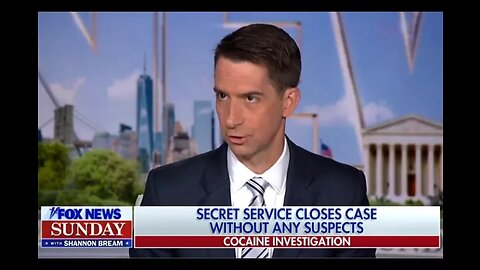 Sen. Tom Cotton Is Not Impressed With the Secret Service and Their Handling of Cocainegate