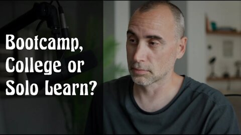 Bootcamp, College or Seft-Taught ... to Learn Development?