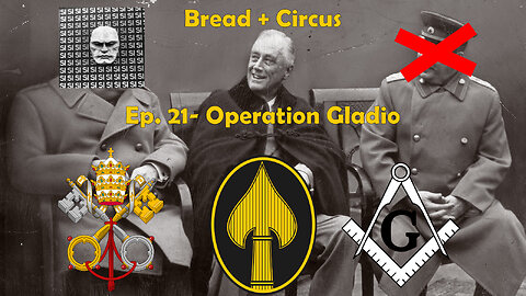 EP. 21 - Operation Gladio Part 1 (The CIA, the Mafia, The Pope, and Some Fascists Walk Into a Bar)