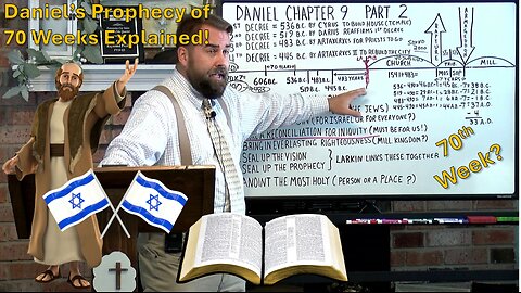 Daniel 9:24 to 27 Prophecy of Daniel's 70 Weeks Explained