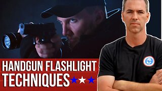 Handgun Flashlight Techniques That You Need to Know
