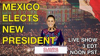 Mexico Elects New President ☕ 🔥 #mexico #sheinbaum + News Of The Day