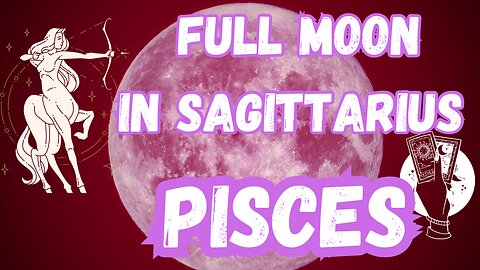 Pisces ♓️- A step up in the world! Full Moon in Sagittarius tarot reading #pisces #tarotary #tarot